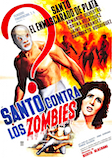 Santo vs the Zombies
